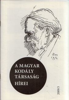 Márkusné Natter-Nád Klára - A Magyar Kodály Társaság hírei 2009/3 [antikvár]