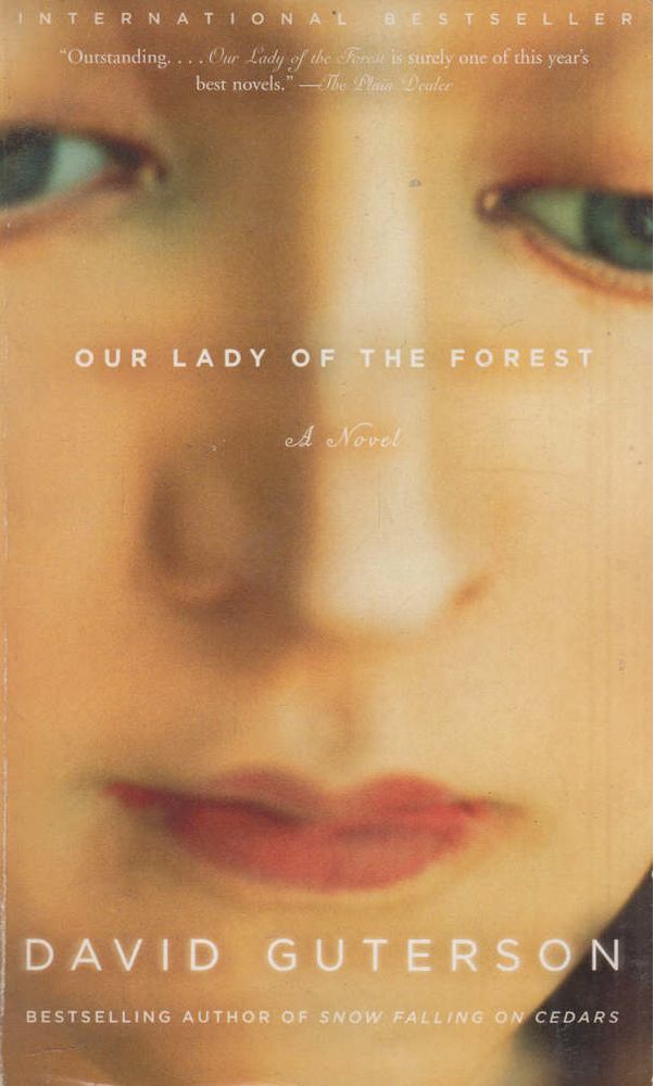 GUTERSON, DAVID - Our Lady of the Forest [antikvár]
