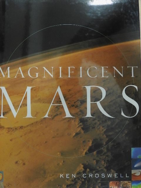 Ken Croswell - Magnificent Mars [antikvár]