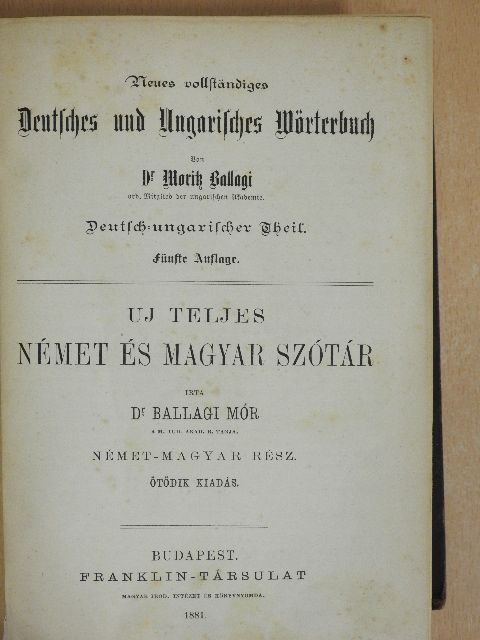 Dr. Ballagi Mór - Uj teljes német és magyar szótár [antikvár]