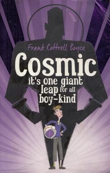 BOYCE, FRANK COTTRELL - Cosmic [antikvár]