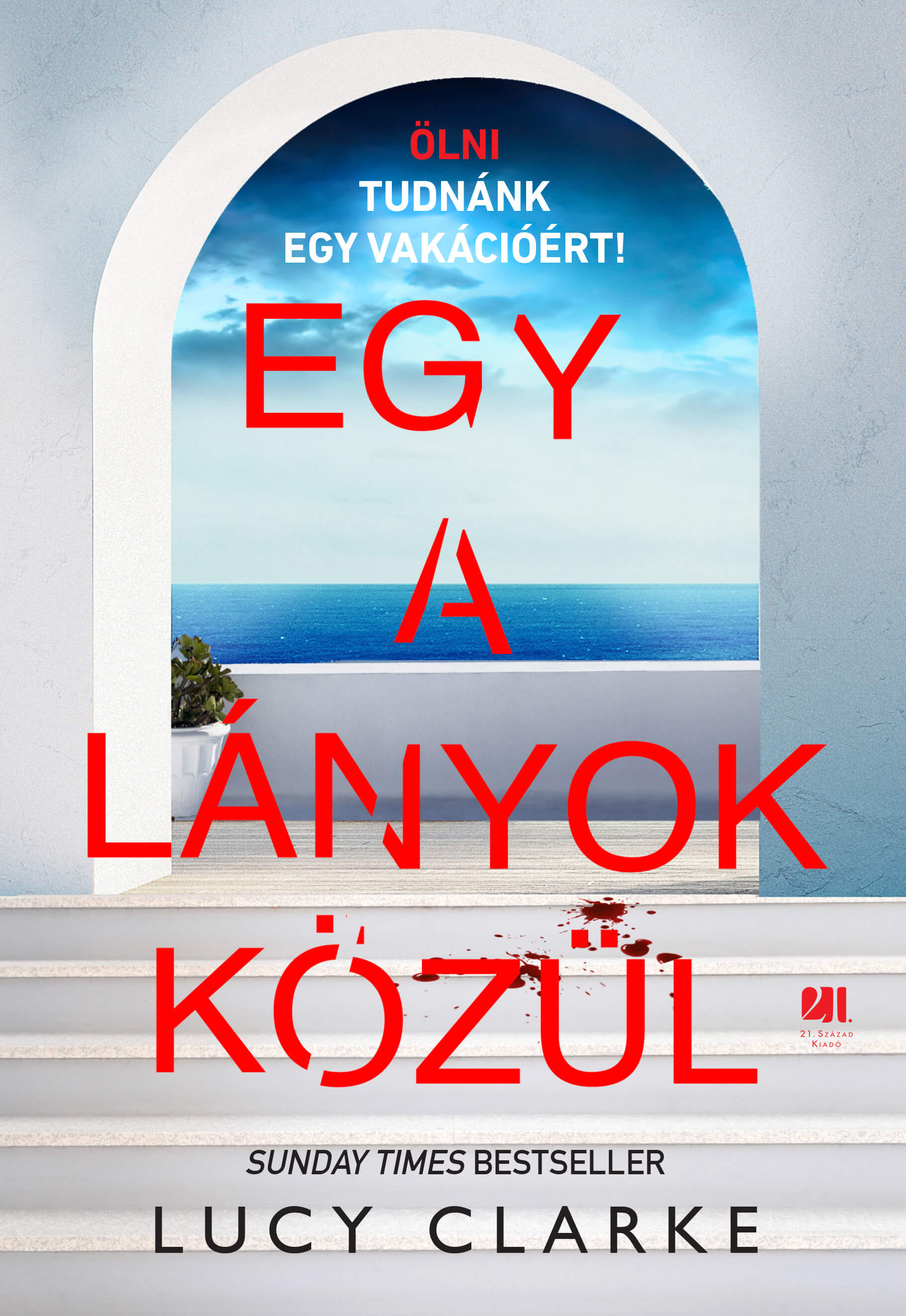 Lucy Clarke - Egy a lányok közül [eKönyv: epub, mobi]