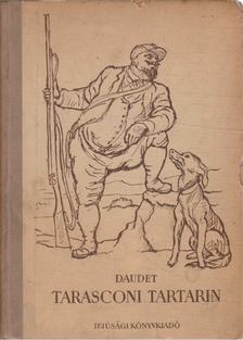 Daudet, Alphonse - Tarasconi Tartarin / Tartarin az Alpokban [antikvár]