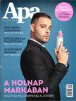 Vida Ferenc - Apa Magazin 2007/4. [antikvár]