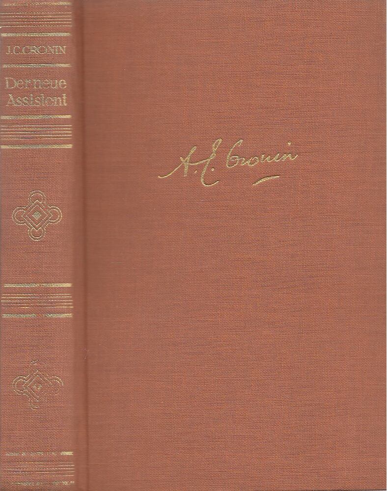 A. J. Cronin - Der neue Assistent [antikvár]