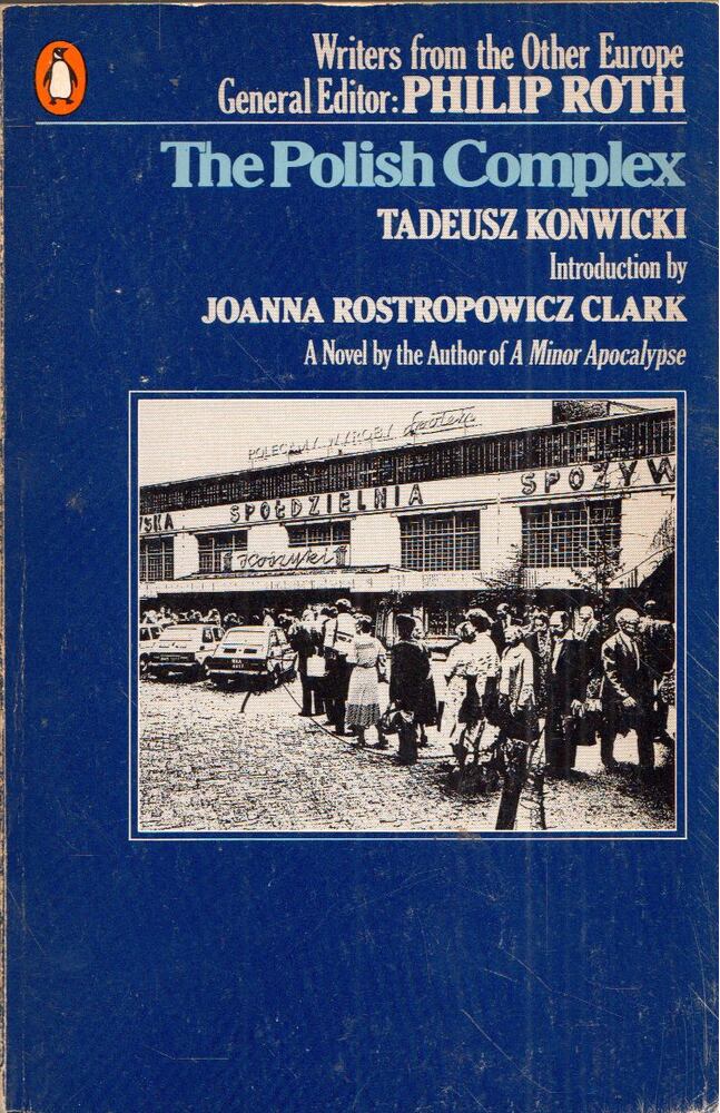 Tadeusz Konwicki - The Polish Complex [antikvár]