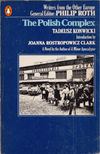 Tadeusz Konwicki - The Polish Complex [antikvár]