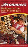 Lieber, Joseph S., Shea, Christina - Frommer's Budapest & the Best of Hungary [antikvár]