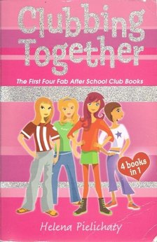 PIELICHATY, HELENA - Clubbing Together [antikvár]