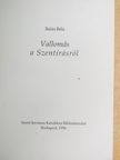 Balás Béla - Vallomás a Szentírásról [antikvár]