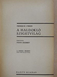 Frederick O'Brien - A haldokló szigetvilág [antikvár]