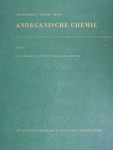 Karl-Heinz Gruhl - Anorganische Chemie I. [antikvár]