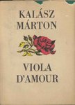 KALÁSZ MÁRTON - Viola d'amour [antikvár]