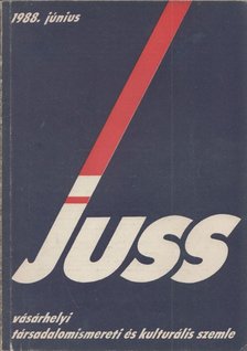 Szoboszlai Zsolt (szerk.) - Juss 1988. június [antikvár]