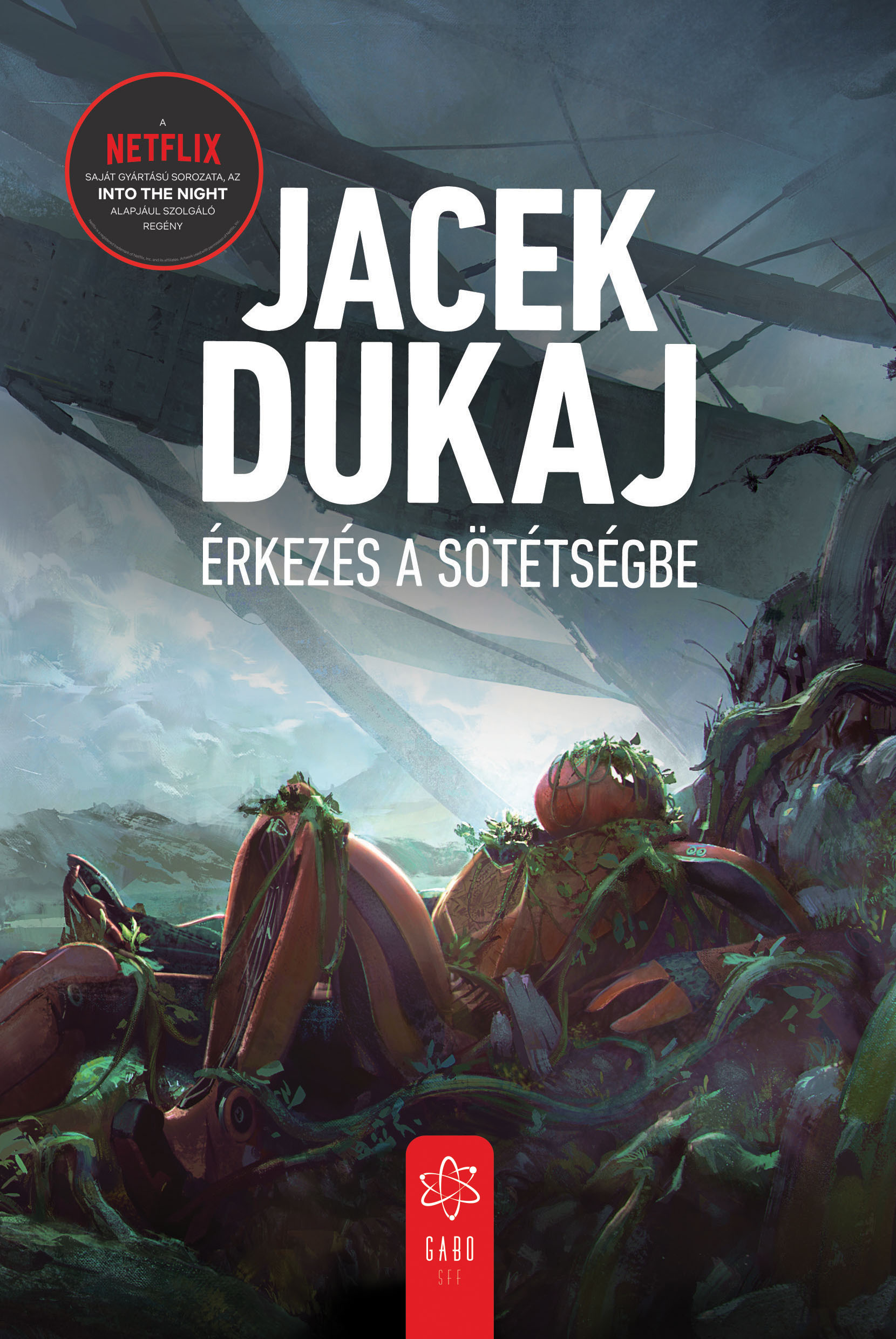 Jacek Dukaj - Érkezés a sötétségbe - Hardware Dreams [eKönyv: epub, mobi]