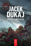 Jacek Dukaj - Érkezés a sötétségbe - Hardware Dreams [eKönyv: epub, mobi]