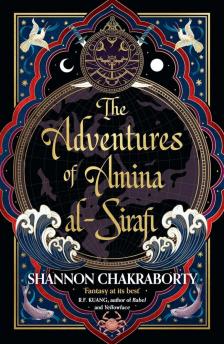 Shannon Chakraborty - The Adventures of Amina al-Sirafi
