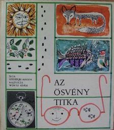 Szederjei Magda - Az ösvény titka [antikvár]