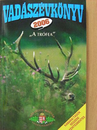Vadászévkönyv 2006 [antikvár]