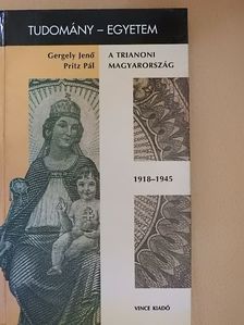 Gergely Jenő - A trianoni Magyarország [antikvár]