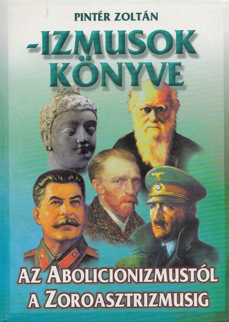 Pintér Zoltán - Izmusok könyve [antikvár]