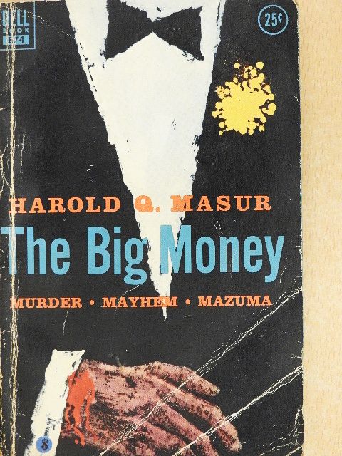 Harold Q. Masur - The Big Money [antikvár]
