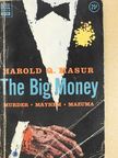 Harold Q. Masur - The Big Money [antikvár]