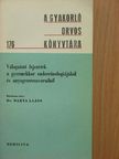 Dr. Békefi Dezső - Válogatott fejezetek a gyermekkor endocrinologiájából és anyagcserezavaraiból [antikvár]