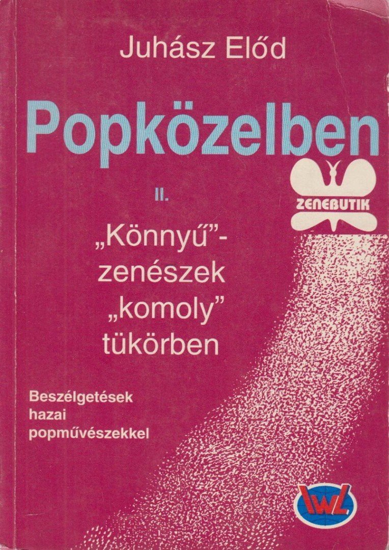 Juhász Elod - Popközelben II. [antikvár]