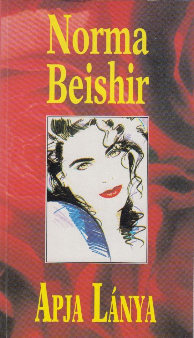 Beishir, Norma - Apja lánya [antikvár]