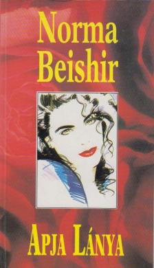 Beishir, Norma - Apja lánya [antikvár]