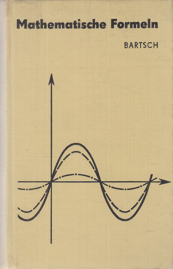 Hans-Jochen Bartsch - Mathematische Formeln [antikvár]