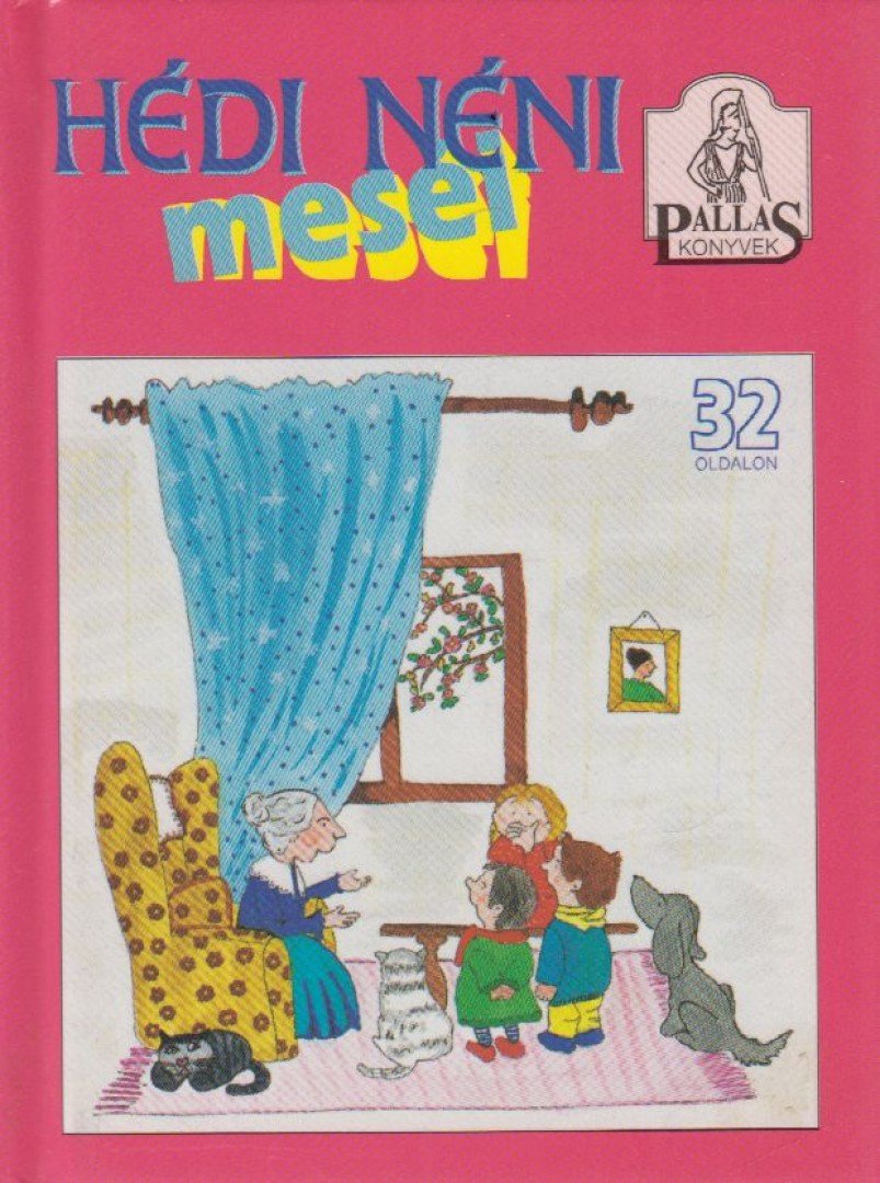 Regős Hédi - Hédi néni meséi [antikvár]