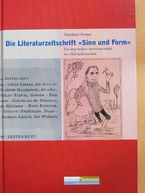 Matthias Braun - Die Literaturzeitschrift »Sinn und Form« [antikvár]