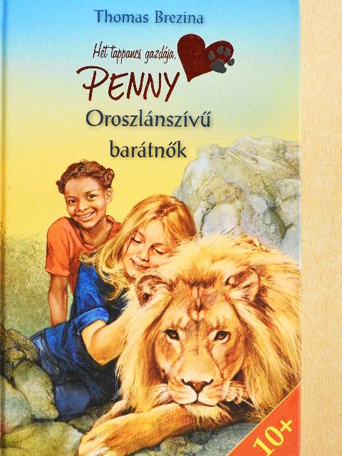 Thomas Brezina - Oroszlánszívű barátnők [antikvár]