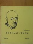 Tóthpál József - Tornyai János [antikvár]