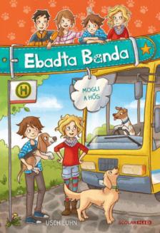 Usch Luhn - Mogli, a hős - Ebadta Banda 4. [antikvár]