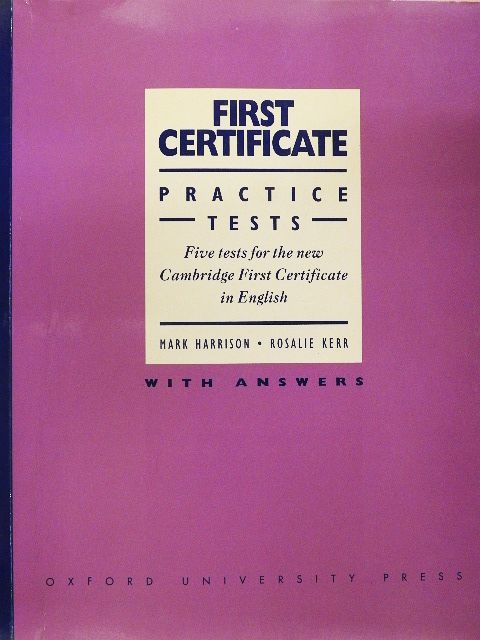 Mark Harrison - First Certificate - Practice Tests - With Answers [antikvár]
