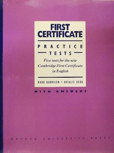 Mark Harrison - First Certificate - Practice Tests - With Answers [antikvár]