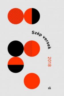 Szegő János - Szép versek 2018 [antikvár]