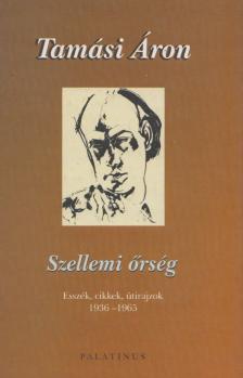 TAMÁSI ÁRON - Szellemi őrség [antikvár]
