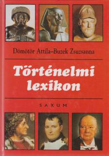 Dömötör Attila, Buzek Zsuzsanna - Történelmi lexikon [antikvár]