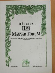 Ady Endre - Havi Magyar Fórum 2006. március [antikvár]