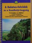 Baross Gábor - A Balaton-felvidék és a Keszthelyi-hegység [antikvár]