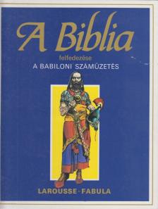 Dahler, Étienne, De France, Michel (szerk.) - A Biblia felfedezése 5. [antikvár]