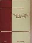 Dr. Finszter Géza - Vezetéselméleti ismeretek [antikvár]