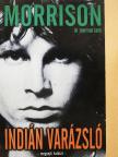 Jim Morrison - Indián varázsló [antikvár]