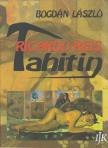 Bogdán László - Ricardo Reis Tahitin [antikvár]