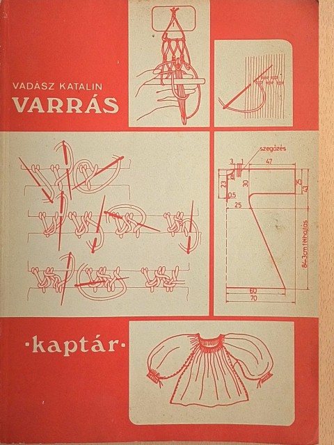 Vadász Katalin - Varrás [antikvár]