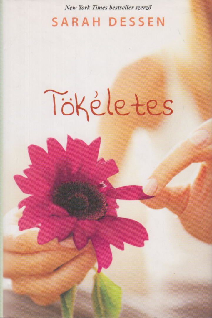 Sarah Dessen - Tökéletes [antikvár]